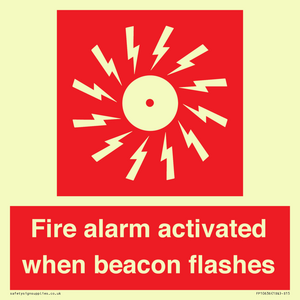 Fire alarm activated when beacon flashes